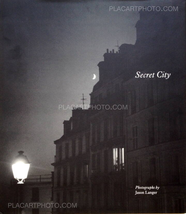 Jason Langer: Secret City, Nazaraeli Press, Arizona, 2006