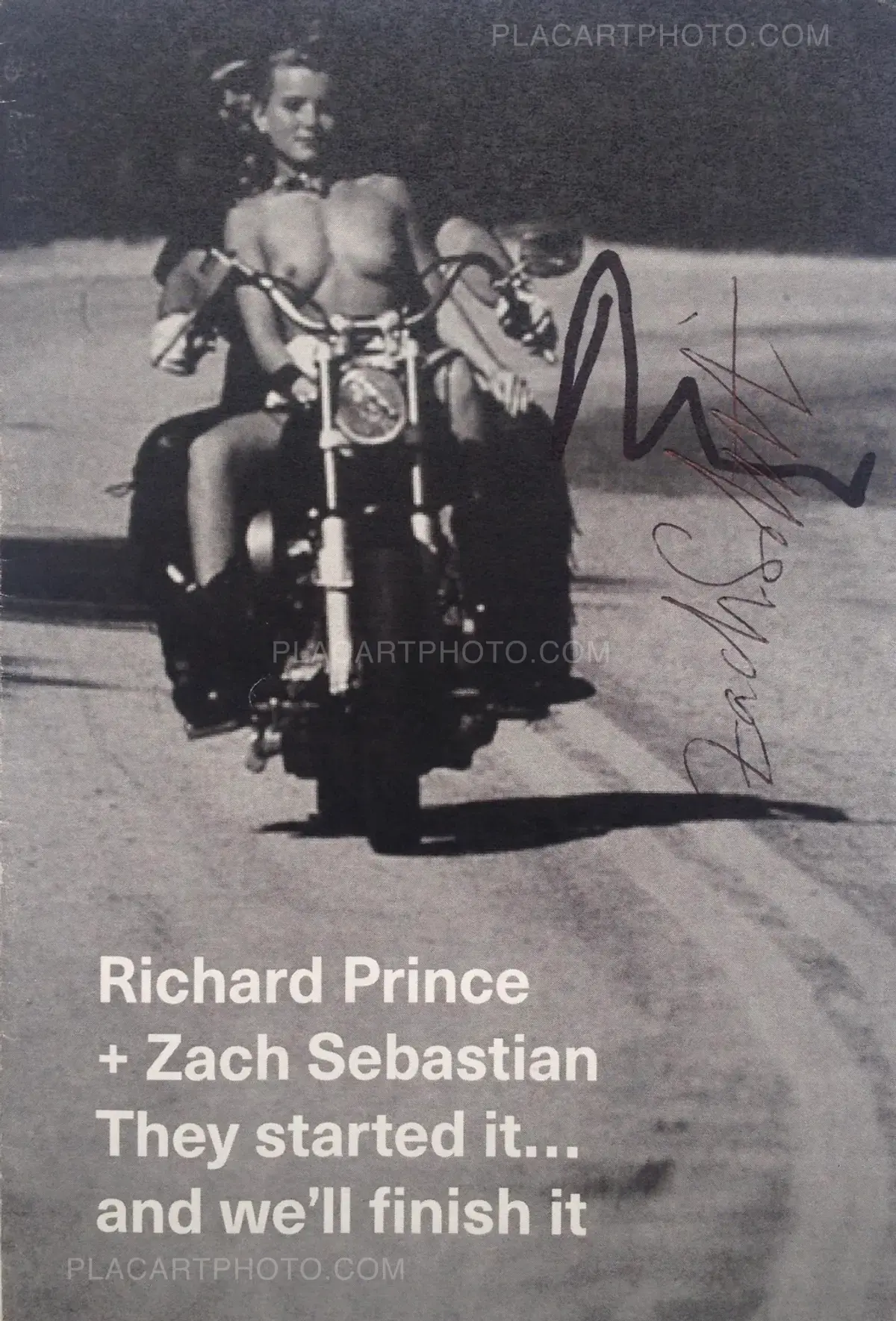Richard Prince, They started it… and we'll finish it (Signed by