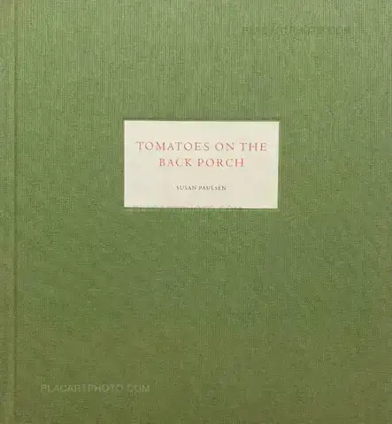 Susan Paulsen – TOMATOES ON THE BACK PORCH