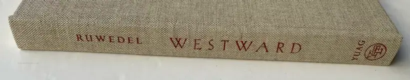 Mark Ruwedel – Westward the Course of Empire (Deluxe edition of 60)