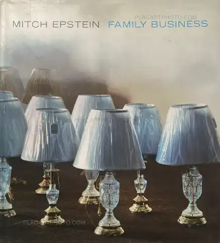 Mitch Epstein – FAMILY BUSINESS