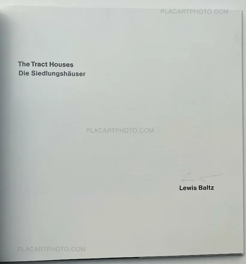 Lewis Baltz – LEWIS BALTZ - 3 VOLUME SET (ALL SIGNED)