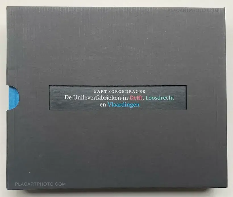 Bart Sorgedrager – De Unileverfabriek in Delft, Loosdrecht en Vlaardingen (Numbered and signed, edt of 50)