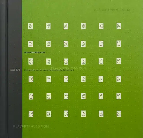 Bart Sorgedrager – Mensenstroom, Memories of the Dodewaard nuclear power plant 1969-1997 (Numbered, edt of 1000) 