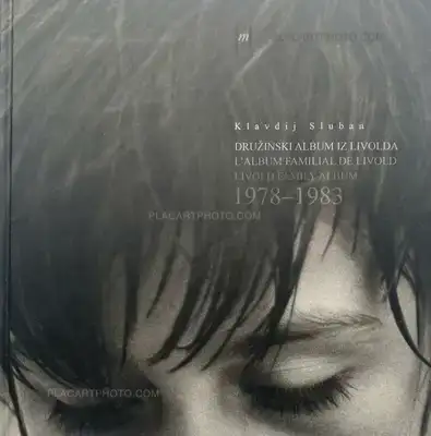 Klavdij Sluban – Livold family album 1978–1983