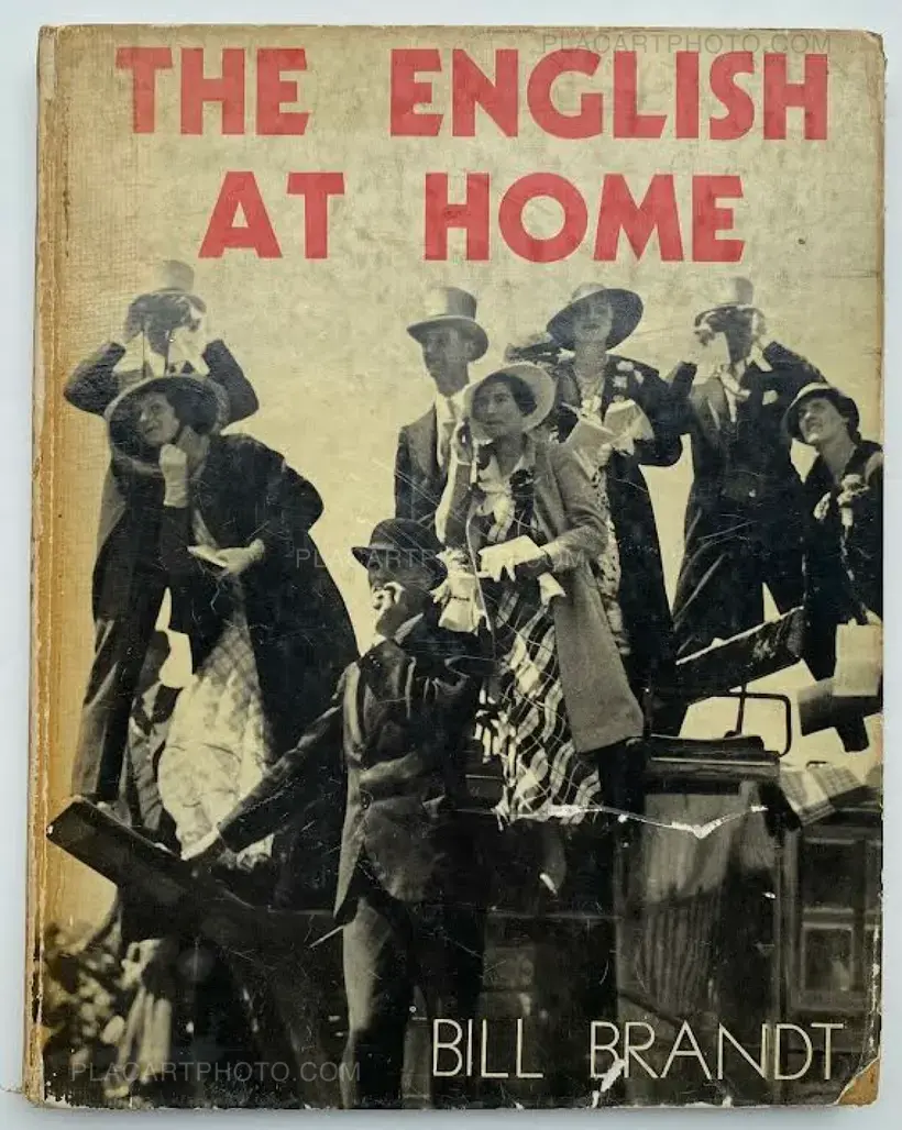 Bill Brandt – THE ENGLISH AT HOME
