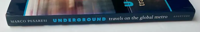 Marco Pesaresi – UNDERGROUND travels on the global metro