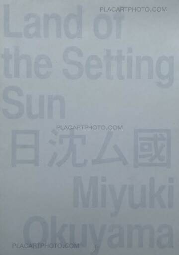 Miyuki Okuyama,Land of the Setting Sun (Numbered and signed, edt of 100) 