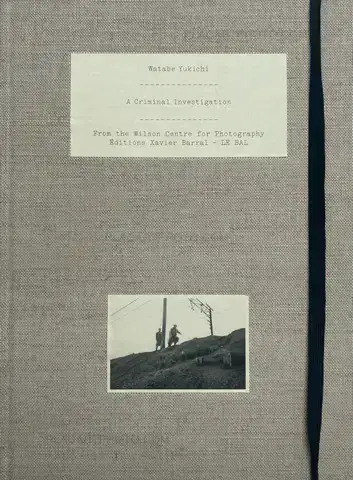 Yukichi Watabe – A Criminal Investigation (First edition) 
