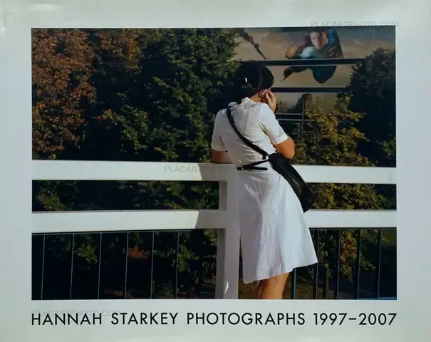 Hannah Starkey – HANNAH STARKEY PHOTOGRAPHS 1997-2007