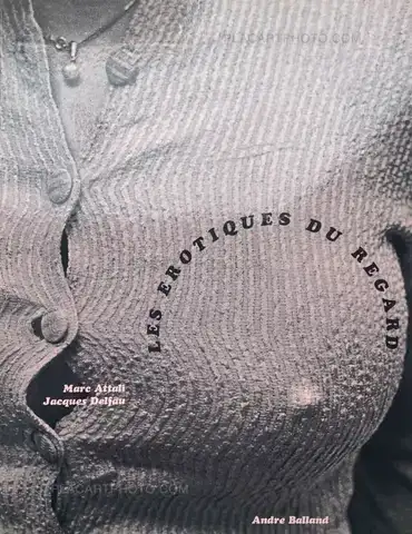 Marc Attali – Les Erotiques du regard