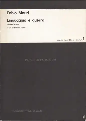 Fabio Mauri – Linguaggio è guerra / Language is war