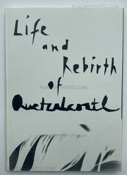 Philippine Schaefer,Life and Rebirth of Quetzacoatl (Signed, edt of 50)