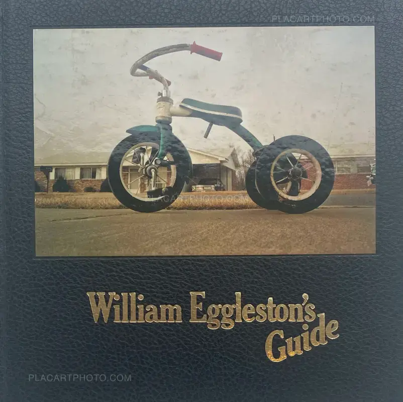 William Eggleston, William Eggleston's Guide, Museum of Modern Art William Eggleston, William Eggleston's Guide, Museum of Modern Art