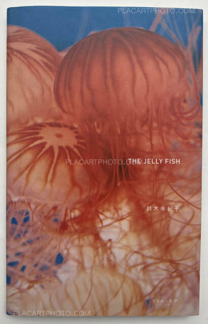 Tokiko Suzuki,THE JELLY FISH Tokiko Suzuki,THE JELLY FISH