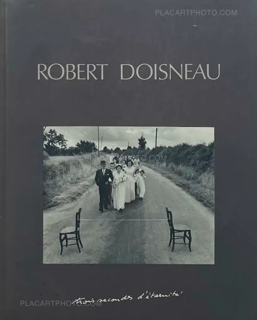 Robert Doisneau – trois secondes d'éternité (Association copy)