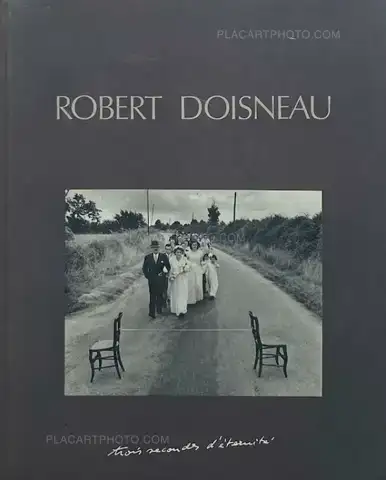 Robert Doisneau – trois secondes d'éternité (Association copy)