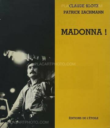 Patrick Zachmann,MADONNA ! 