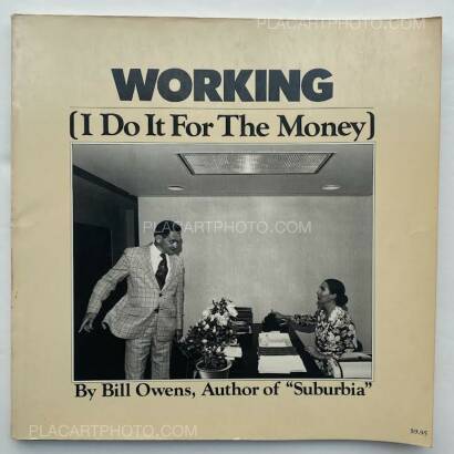 Bill Owens ,WORKING (I Do It For Money) 