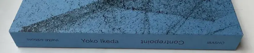 Yoko Ikeda – Contrepoint (Signed and numbered, edt of 500)