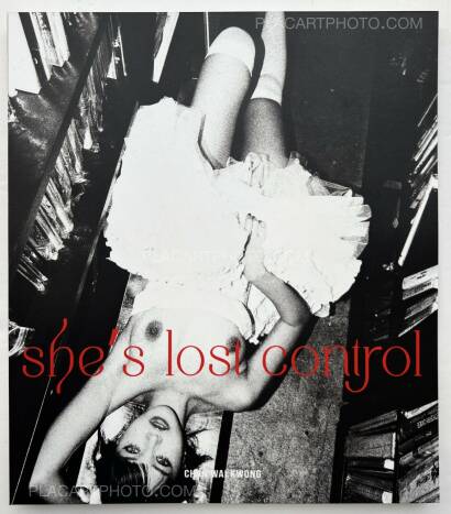 Chan Wai Kwong,She's Lost Control (Signed)