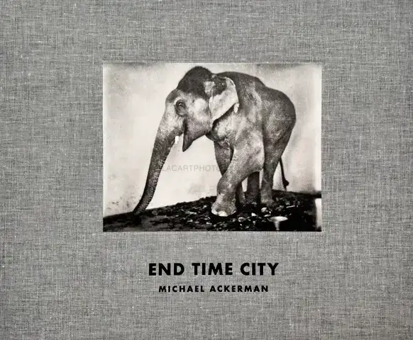 Michael Ackerman – END TIME CITY