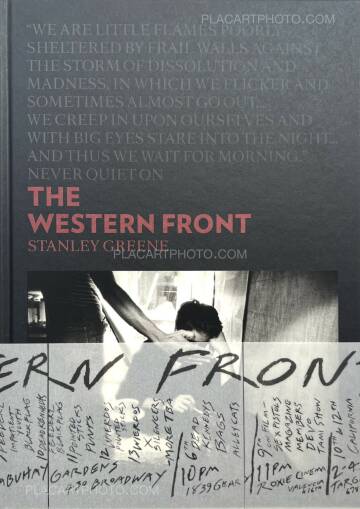 Stanley Greene,THE WESTERN FRONT