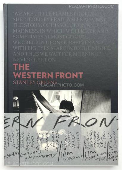 Stanley Greene,THE WESTERN FRONT Stanley Greene,THE WESTERN FRONT