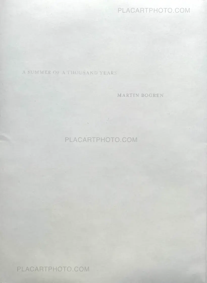 Martin Bogren – A Summer Of A Thousand Years (Edt 350, signed and numbered)