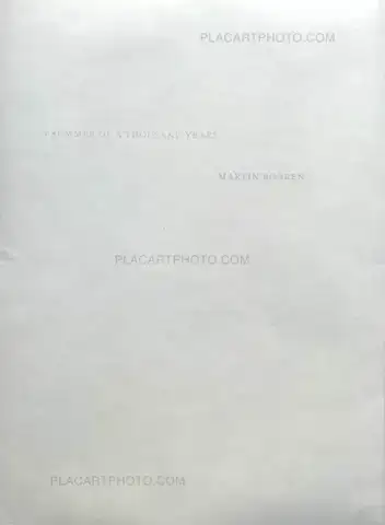 Martin Bogren – A Summer Of A Thousand Years (Edt 350, signed and numbered)