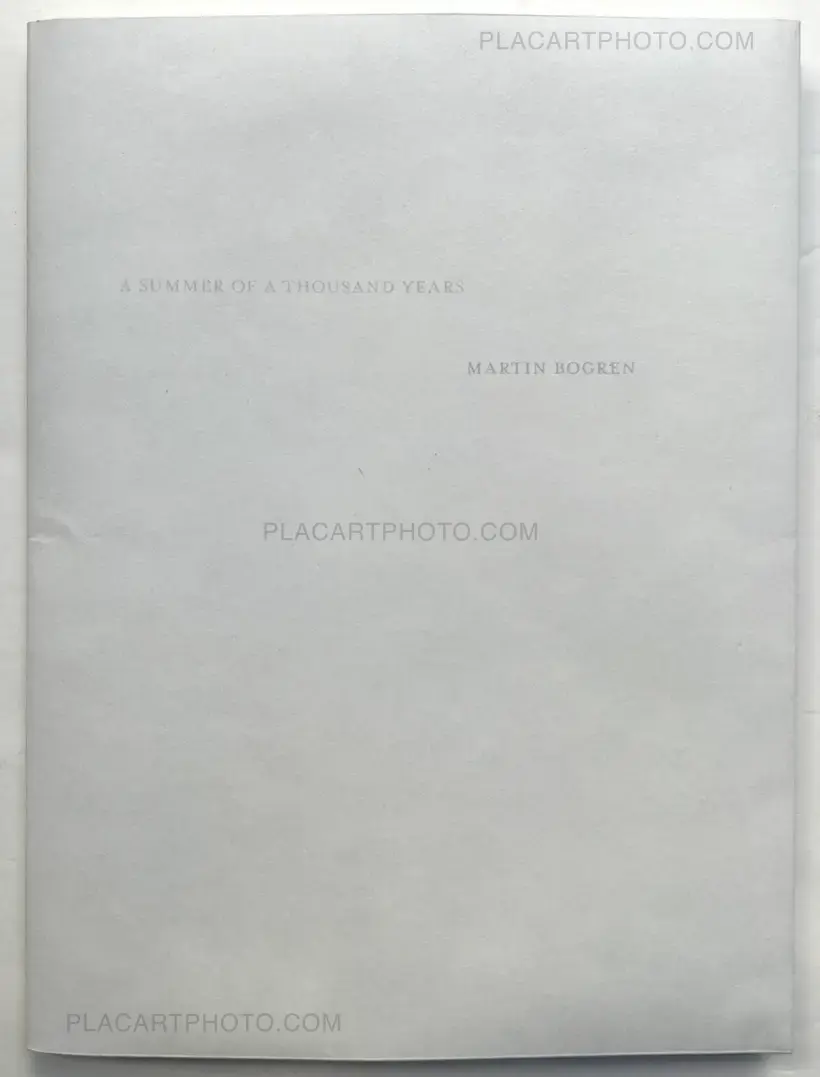 Martin Bogren – A Summer Of A Thousand Years (Edt 350, signed and numbered)