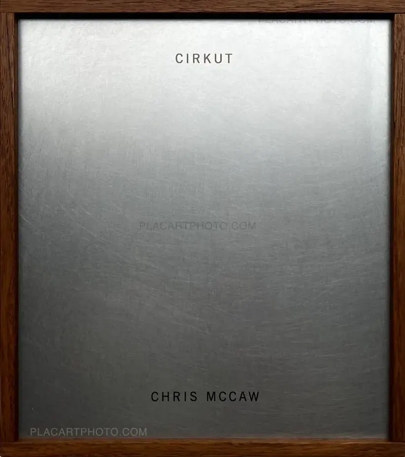 Chris McCaw – CIRKUT ( Edt of 20 copies. Signed and numbered.)
