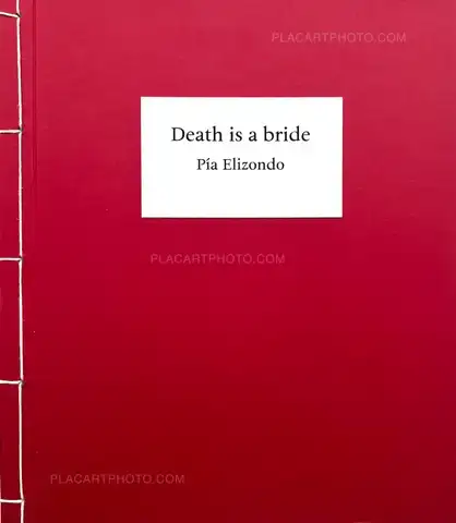 Pia Elizondo – Death is a bride (Signed and numbered)