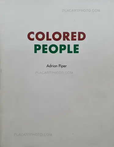Adrian Piper – COLORED PEOPLE