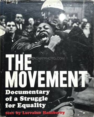 Various photographers,The Movement : Documentary of a Struggle for Equality