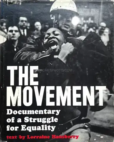 Various photographers – The Movement : Documentary of a Struggle for Equality