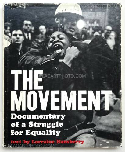 Various photographers,The Movement : Documentary of a Struggle for Equality