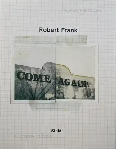 Robert Frank – Come Again (SIGNED)
