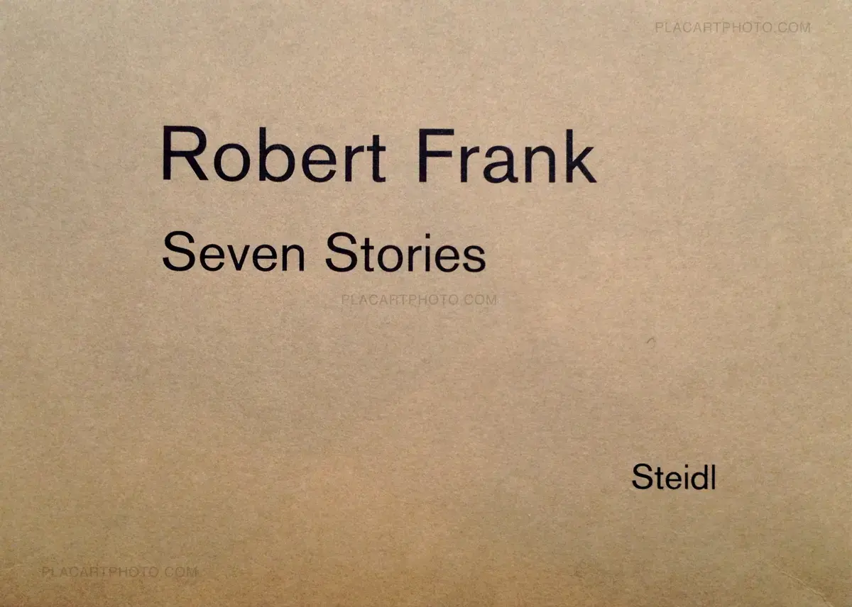 Robert Frank, Seven Stories (SEALED COPY), Steidl, 2008 | Le Plac