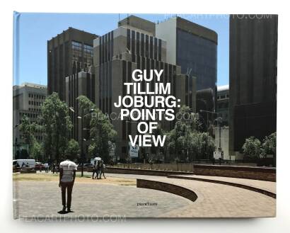 Guy Tillim,JOBURG: POINTS OF VIEW (SEALED COPY)