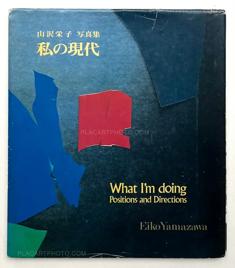 Eiko Yamazawa – Watashi no gendai / What I'm Doing : Position and Direction