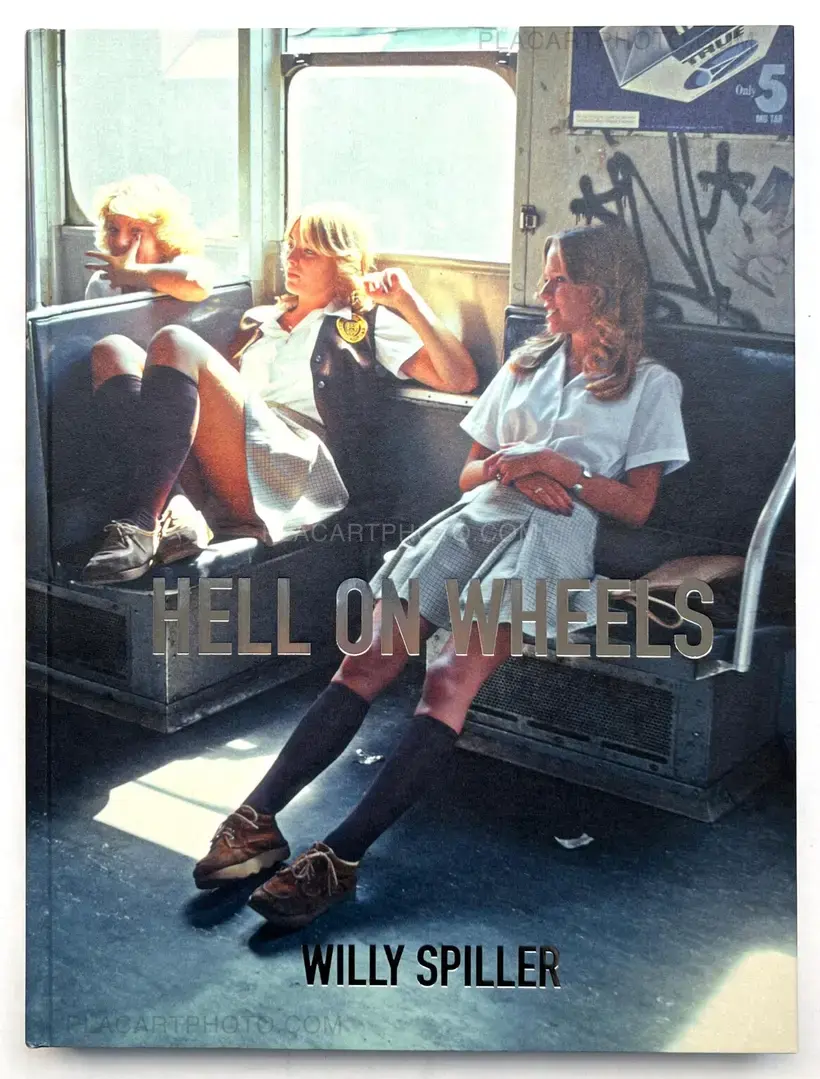Willy Spiller – Hell On Wheels (Signed, 2nd edition)