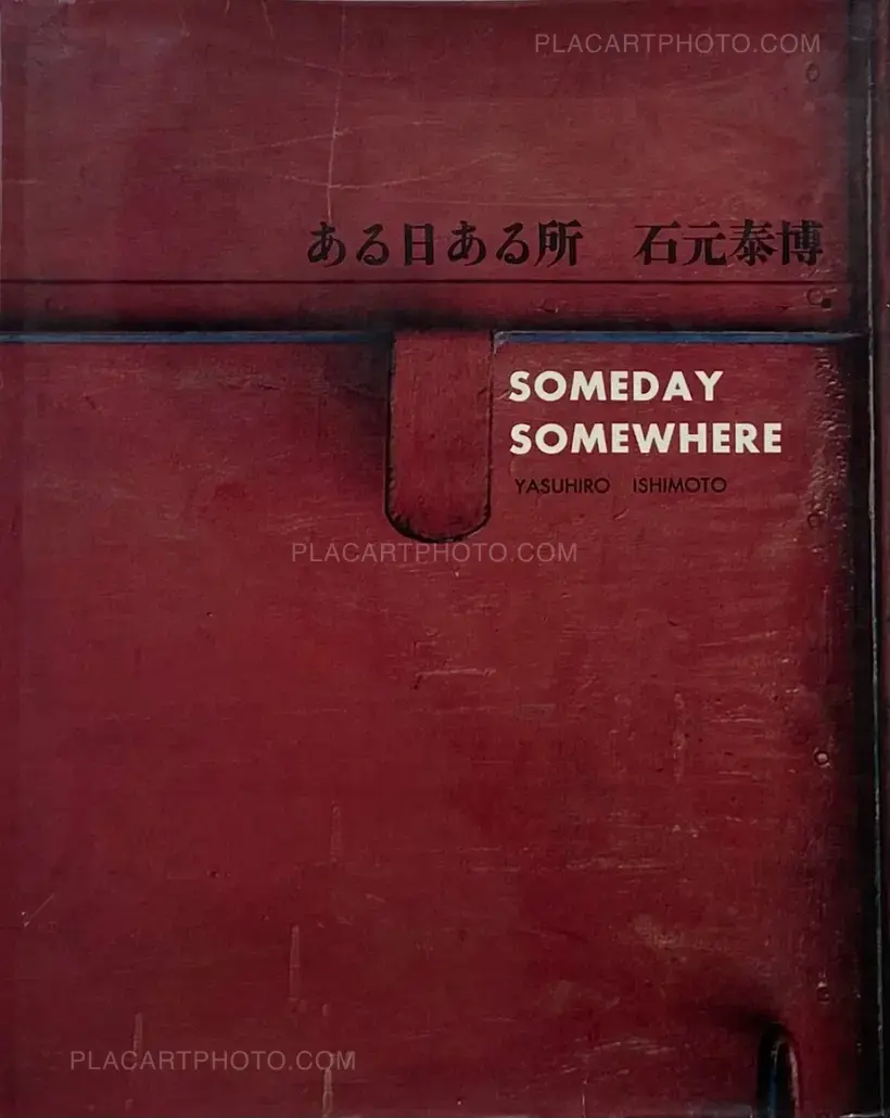 Yasuhiro Ishimoto – Someday, Somewhere