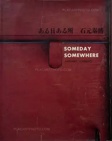 Yasuhiro Ishimoto – Someday, Somewhere
