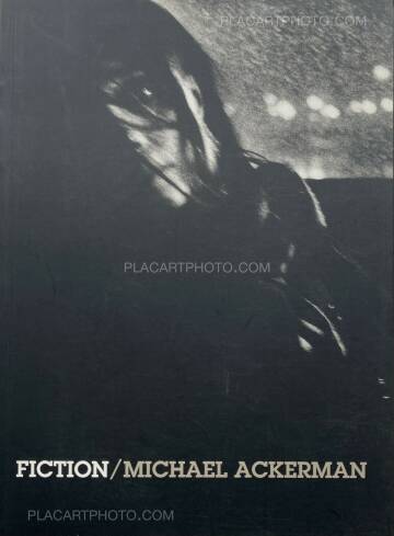 Michael Ackerman,Fiction (SIGNED)