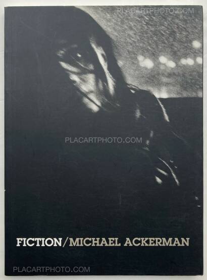 Michael Ackerman,Fiction (SIGNED)