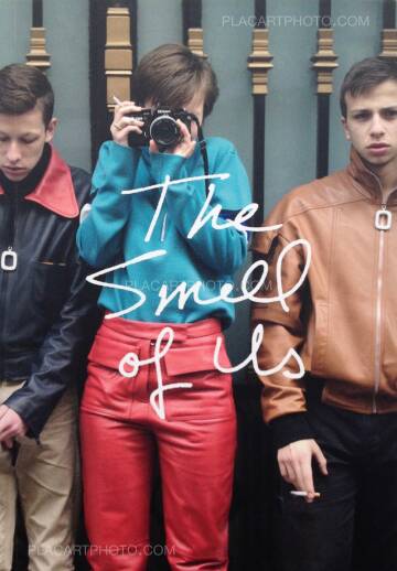 Larry Clark,The Smell of us Larry Clark,The Smell of us