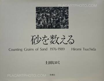 Hiromi Tsuchida,Counting Grains of Sand 1976-1989