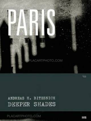 Andreas H. Bitesnich: Deeper Shades #01 New York (signed