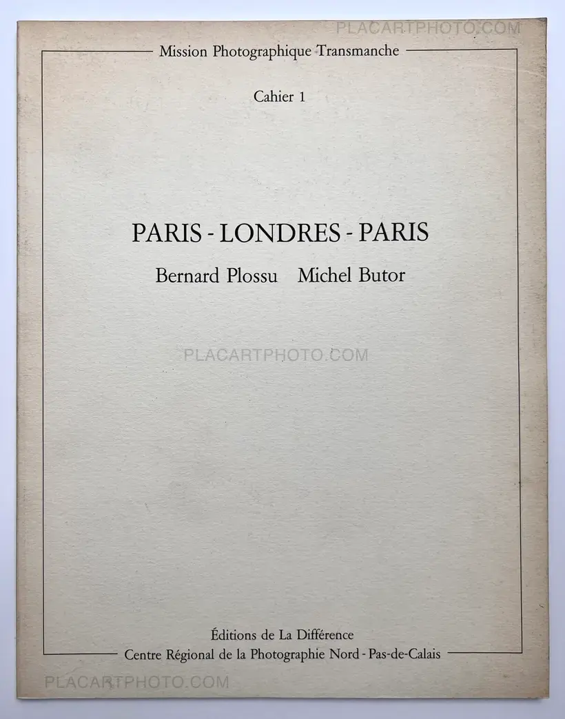 Bernard Plossu – Paris -Londres-Paris (ASSOCIATION COPY)